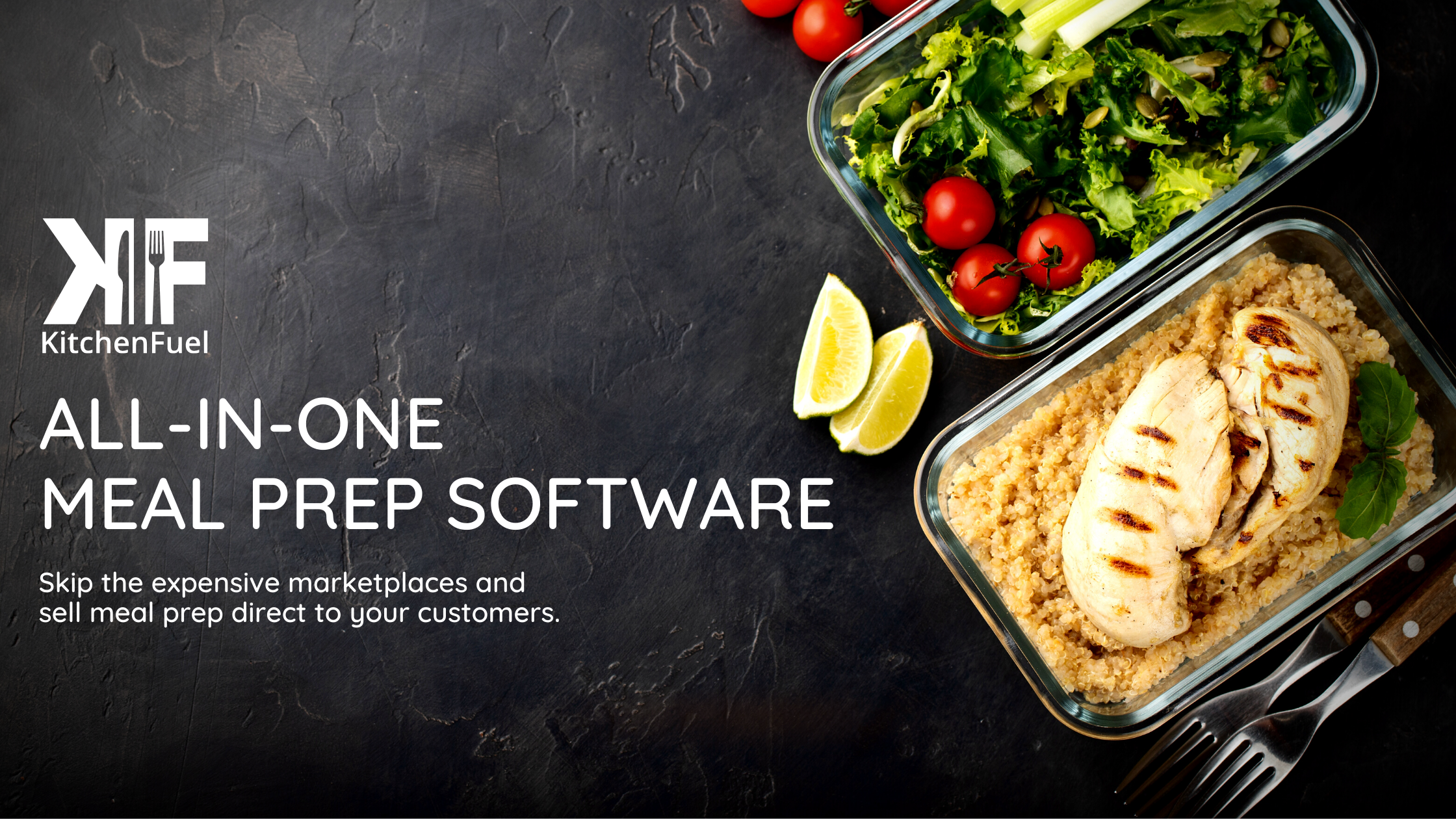 KitchenFuel Provides Meal Prep Startups Head Start with Innovative Software KitchenFuel Provides Meal Prep Startups Head Start with Innovative Software